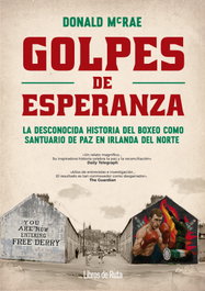 Golpes de esperanza, Donald McRae