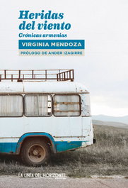 Heridas del viento, Virginia Mendoza - LA LINEA DEL HORIZONTE
