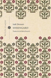 Ehrengard, Isak Dinesen - VIENA