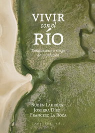 Vivir con el río, Frances La Roca - PEPITAS DE CALABAZA