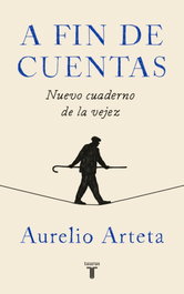 A fin de cuentas, Aurelio Arteta Aisa - TAURUS