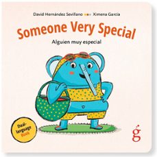 SOMEONE VERY SPECIAL, David Hernandez Sevillano - La Guarida