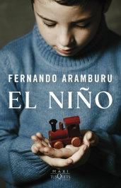 El niño, Fernando Aramburu - TUSQUETS