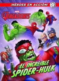 DISNEY LIBROS El increíble Spider-Hulk