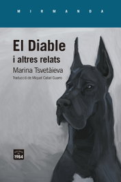 El Diable i altres relats, Marina Tsvetàieva - EDIC.1984