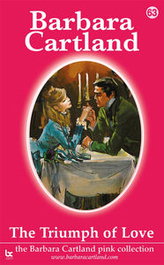 THE TRIUMPH OF LOVE, Barbara Cartland - BARBARA CARTLAND.COM (IBD)