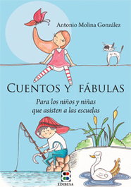 EDIBESA, Cuentos y fábulas - Antonio Molina González