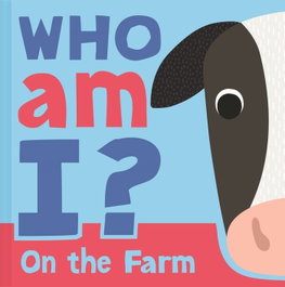 BASE, Who am I? On The Farm, Igloobooks - BASE