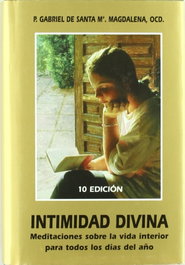 Intimidad divina, Gabriel De Santa Maria Magdalena - MONTE CARMELO