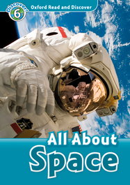 Oxford Read and Discover 6. All About Space MP3 Pack, Alex Raynham - OXFORD UNIVERSITY PRESS