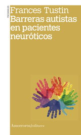 AMORRORTU Barreras autistas en pacientes neuróticos