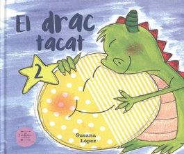 EXCELLENCE EDITORIAL, El drac Tacat 2, Susana López - EXCELLENCE EDITORIAL