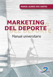 Marketing del deporte, Manuel Alonso Dos Santos - DIAZ DE SANTOS