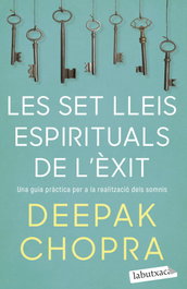 Les set lleis espirituals de l'èxit, Deepak Chopra - LABUTXACA