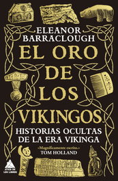 El oro de los vikingos, Eleanor Barraclough - ATICO DE LIBROS