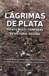Lágrimas de plata, Enrique Ortega - CHIADO EDITORAL