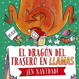 PICARONA, El dragón del trasero en llamas ¡En Navidad! - Beach