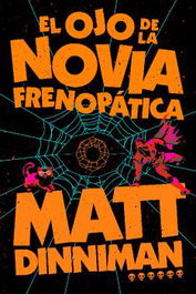 NOVA El ojo de la novia frenopática (Carl el Mazmorrero 6)