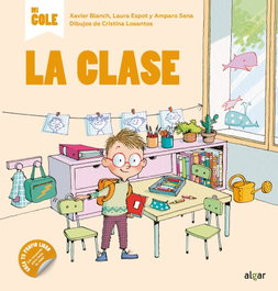 ALGAR EDITORIAL La Clase, Mi Cole