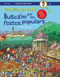 Patufet, on ets? Busca'm per les festes populars, Hugo Prades - Cossetania Edicions