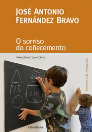 O sorriso do coñecemento, José Antonio Fernández Bravo - KALANDRAKA