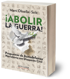 ¡Abolir la guerra!, Martí Olivella Solé - MONTABER