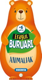 SUSAETA EDICIONES, Animaliak (+6 urte) - Eragin buruari