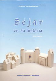 Béjar en su historia (Libro III), Ceferino García Martínez - LC