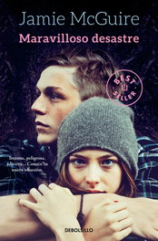 Maravilloso desastre, Jamie McGuire - DEBOLSILLO