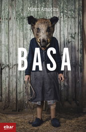 BASA, Miren Amuriza - ELKAR