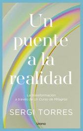 URANO EDITORIAL, Un puente a la realidad, Sergi Torres Baldó - URANO EDITORIAL