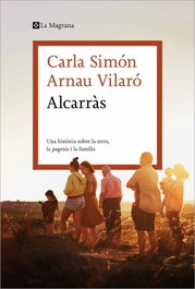 Alcarràs, Carla Simón - LA MAGRANA