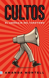 Cultos, Amanda Montell - TENDENCIAS