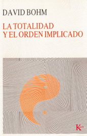 KAIROS La totalidad y el orden implicado