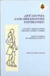 ¿Qué les pasa a los adolescentes estudiantes?, Jesús Sánchez Valiente - ALFAR EDICIONES