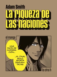 La riqueza de las naciones, Adam Smith - LA OTRA H