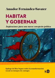 NEED EDICIONES, Habitar y Gobernar, Amador Fernández-Savater