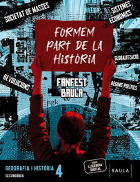 BAULA, GEOGRAFIA I HISTORIA 4ºESO 26 + QUADERN FANFEST - AA.VV