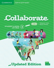 CAMBRIDGE Collaborate Level 3 Student's Book with eBook English for Spanish Speakers Updated, Samantha Lewis