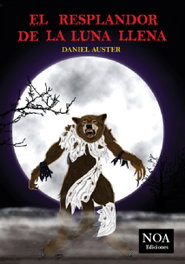 El resplandor de la luna llena, Daniel Auster - NOA