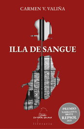 GALAXIA, Illa de sangre (Premio de Narrativa Breve Repsol 2025), Carmen V. Valiña - GALAXIA