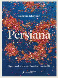 Persiana, Sabrina Ghayour - SALAMANDRA