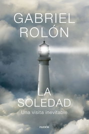 La soledad, Gabriel Rolón - PAIDOS