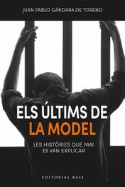 Els últims de la Model, Juan Pablo de Gándara de Toreno - BASE