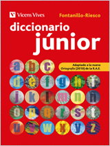VICENS VIVES, Diccionario Junior Fontanillo-riesco. Auxiliar Primaria - VICENS VIVES