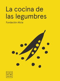 La cocina de las legumbres, Fundación Alícia - PLANETA