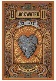 BLACKWATER VOL 02 - EL DIC (CATALÀ), MICHAEL MCDOWELL - Les Punxes Distribuidora S.L.