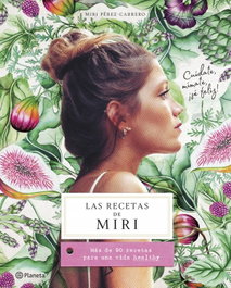 LAS RECETAS DE MIRI, Miri Pérez-Cabrero - PLANETA