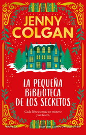 La pequeña biblioteca de los secretos, Jenny Colgan - NEWTON COMPTON