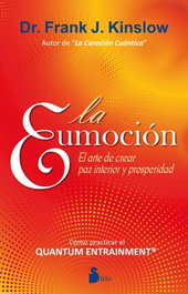 La eumoción, Frank Kinslow - SIRIO EDITORIAL
